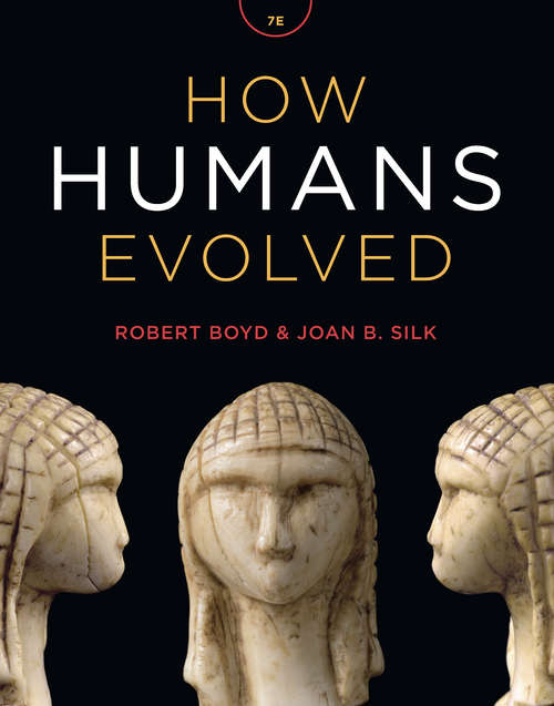 Book cover of How Humans Evolved (Seventh Edition)