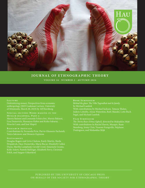 Book cover of HAU: Journal of Ethnographic Theory, volume 14 number 2 (Autumn 2024)