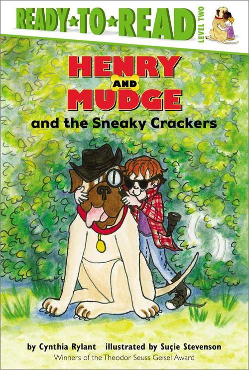 Book cover of Henry and Mudge and the Sneaky Crackers: The Sixteenth Book of Their Adventures