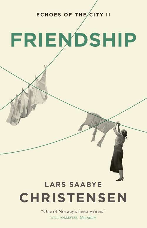 Book cover of Friendship: Echoes of the City II