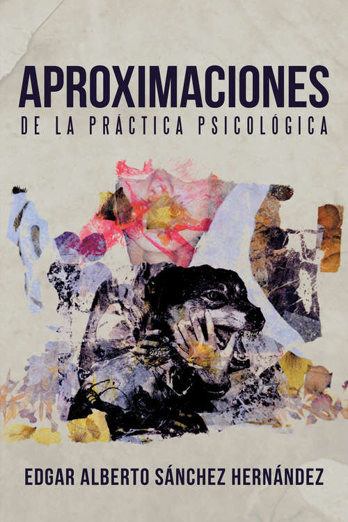 Book cover of Aproximaciones de la práctica psicológica