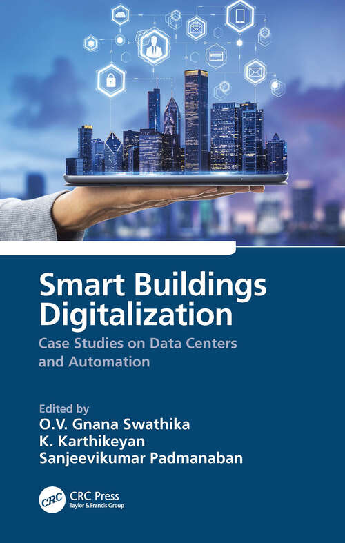 Book cover of Smart Buildings Digitalization: Case Studies on Data Centers and Automation