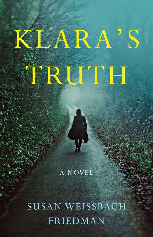 Book cover of Klara's Truth: A Novel