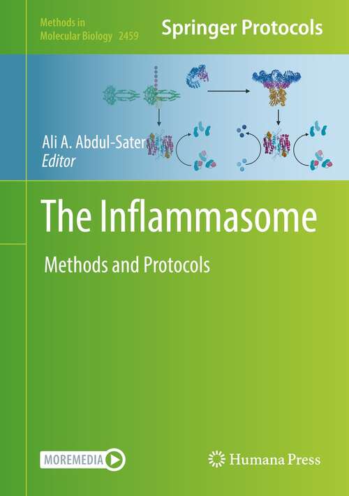 Book cover of The Inflammasome: Methods and Protocols (1st ed. 2022) (Methods in Molecular Biology #2459)