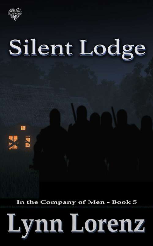 Book cover of Silent Lodge (In the Company of Men #5)