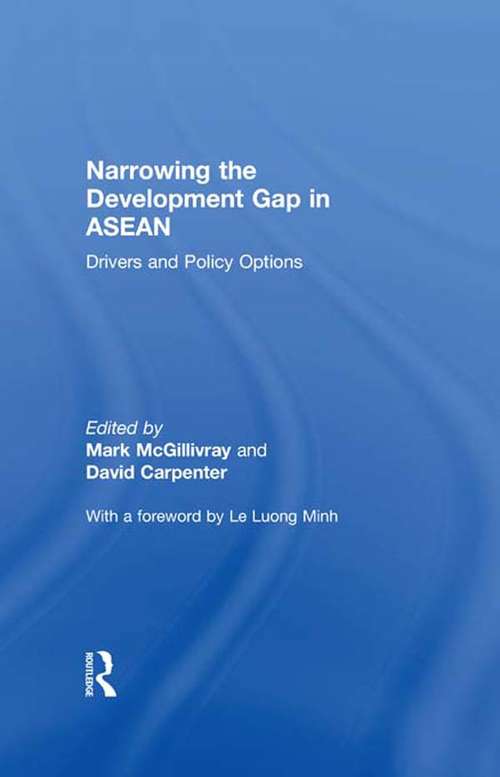 Book cover of Narrowing the Development Gap in ASEAN: Drivers and Policy Options