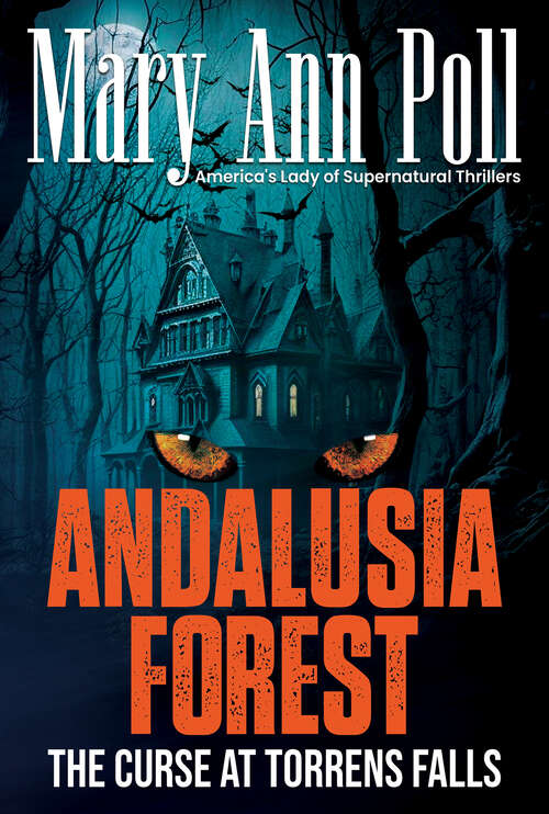 Book cover of Andalusia Forest: The Curse at Torrens Falls