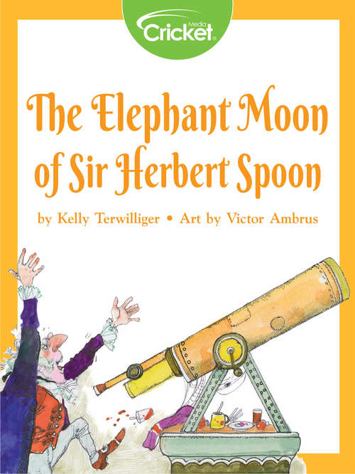 Book cover of The Elephant Moon of Sir Herbert Spoon