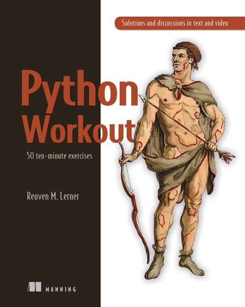 Book cover of Python Workout: 50 ten-minute exercises