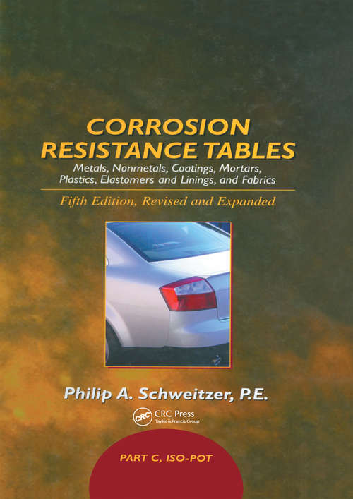 Book cover of Corrosion Resistance Tables: Part C (5) (Corrosion Technology)