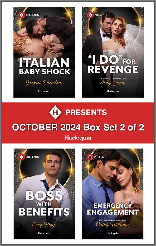 Book cover of Harlequin Presents October 2024 - Box Set 2 of 2: A Contemporary Romance Collection (Original)