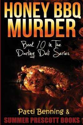 Book cover of Honey Bbq Murder (The Darling Deli #10)