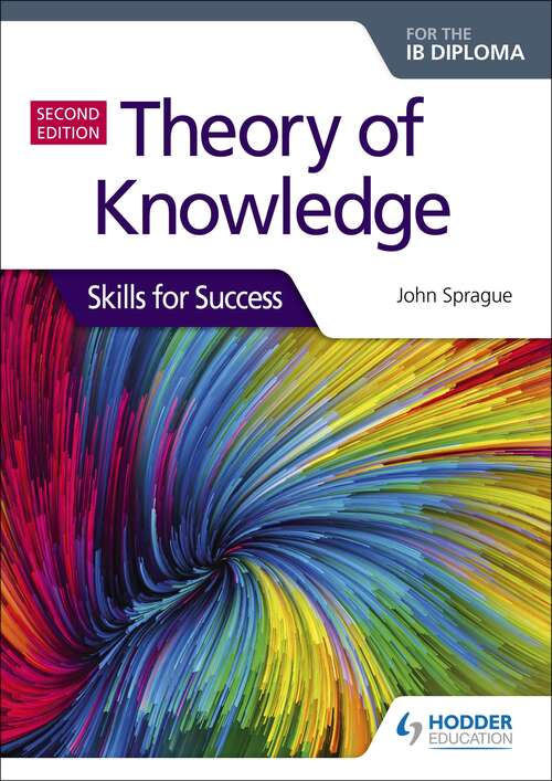 Book cover of Theory of Knowledge for the IB Diploma: Skills for Success