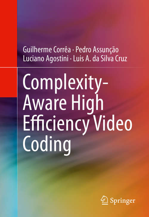 Book cover of Complexity-Aware High Efficiency Video Coding