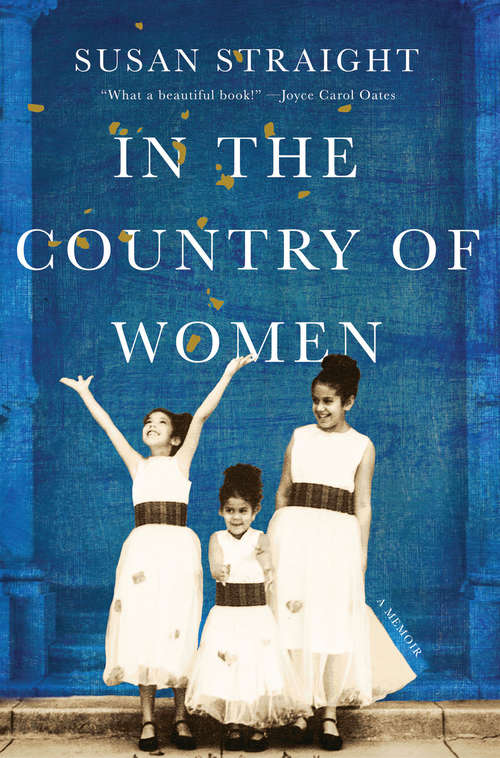 Book cover of In the Country of Women: A Memoir