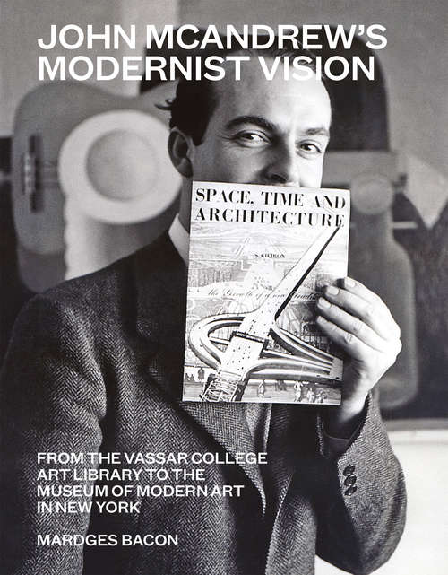 Book cover of John McAndrew's Modernist Vision: #N/A