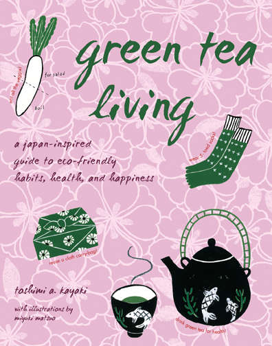 Book cover of Green Tea Living