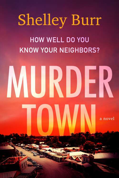 Book cover of Murder Town: A Novel