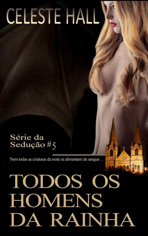 Book cover of Todos os Homens da Rainha