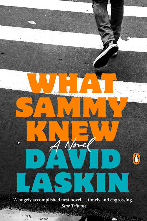 Book cover of What Sammy Knew: A Novel