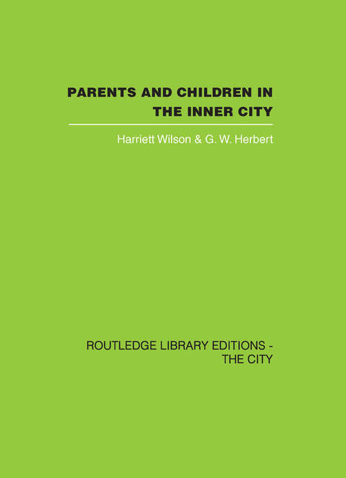 Book cover of Parents and Children in the Inner City