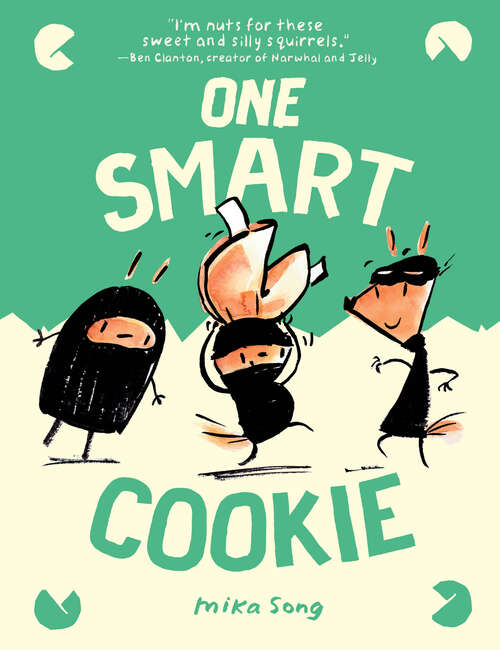 Book cover of One Smart Cookie: (A Graphic Novel) (Norma and Belly #4)