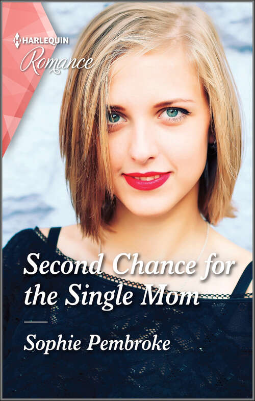 Book cover of Second Chance for the Single Mom: Second Chance For The Single Mom / Her Second Forever (the Brands Of Montana) (Original) (Mills And Boon True Love Ser.)