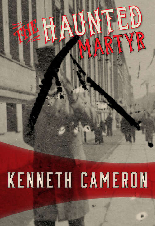 Book cover of The Haunted Martyr: Denton # 4 (Denton #4)