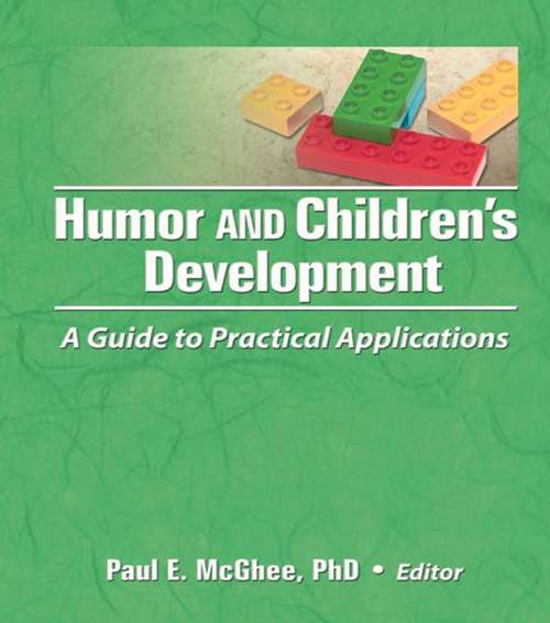 Book cover of Humor and Children's Development: A Guide to Practical Applications