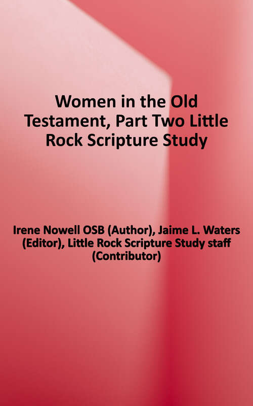 Book cover of Women in the Old Testament, Part Two (Little Rock Scripture Study)