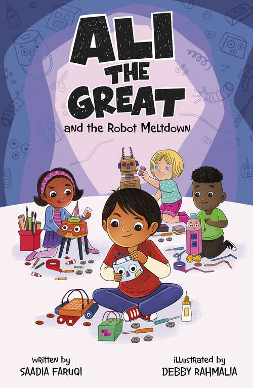 Book cover of Ali the Great and the Robot Meltdown (Ali The Great Ser.)