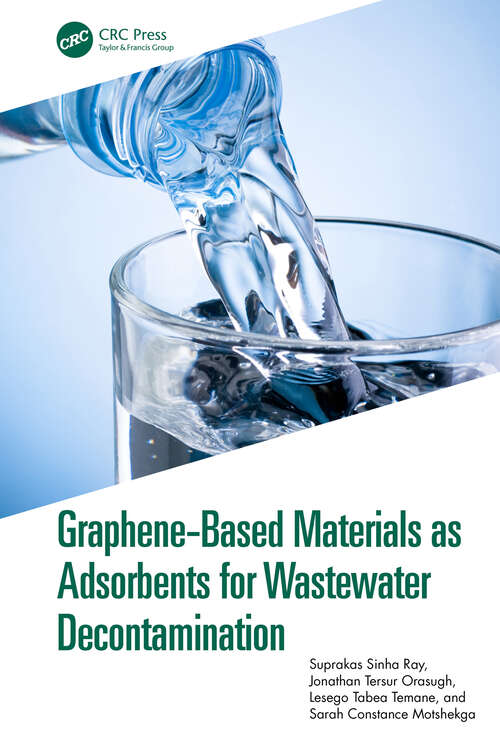 Book cover of Graphene-Based Materials as Adsorbents for Wastewater Decontamination