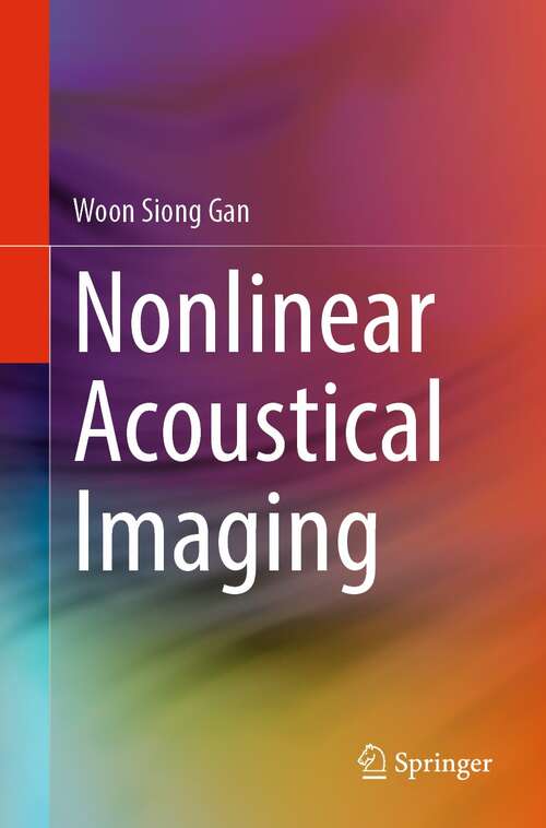 Book cover of Nonlinear Acoustical Imaging (1st ed. 2021)