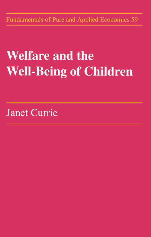 Book cover of Welfare and the Well-Being of Children