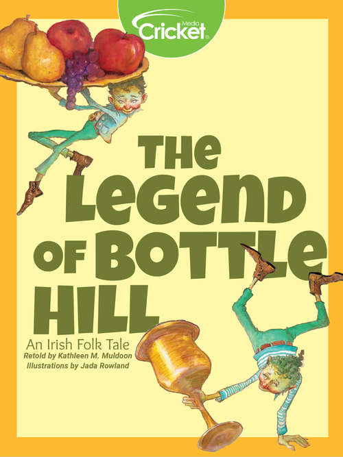 Book cover of The Legend of Bottle Hill: An Irish Folk Tale