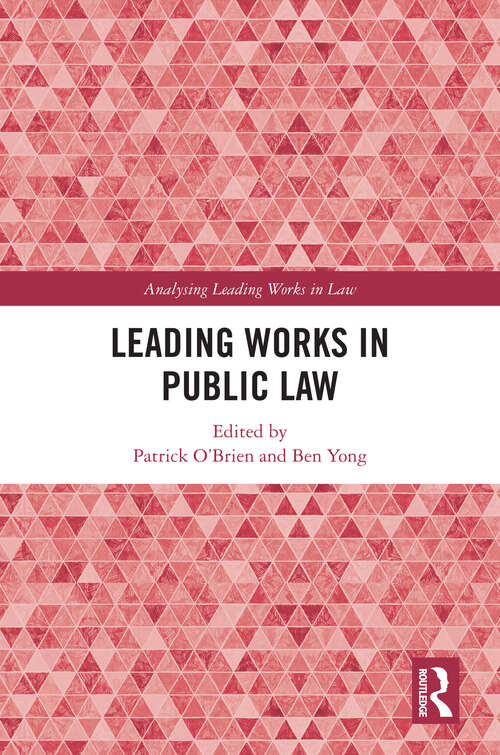 Book cover of Leading Works in Public Law (Analysing Leading Works in Law)