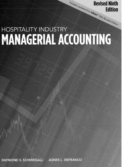 Book cover of Hospitality Industry Managerial Accounting (Ninth Edition)