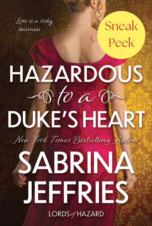 Book cover of Hazardous to a Duke’s Heart: Sneak Peek (Lords of Hazard)