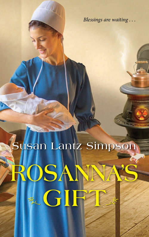 Book cover of Rosanna's Gift (The Amish of Southern Maryland #4)