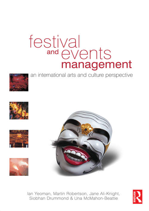 Book cover of Festival and Events Management: An International Arts And Culture Perspective