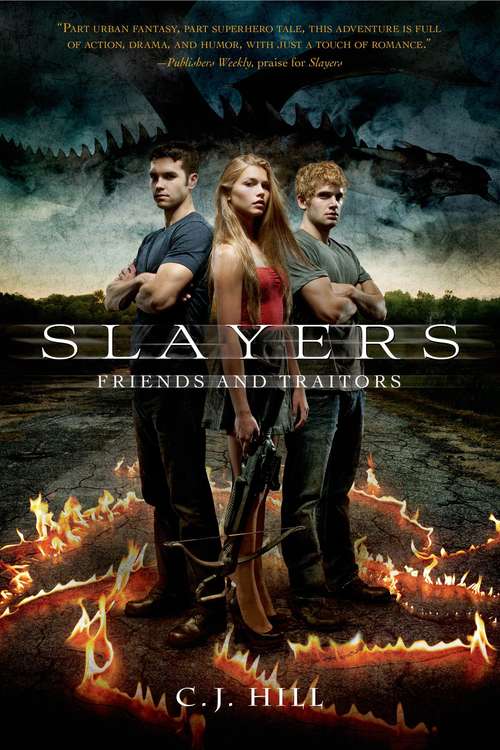 Book cover of Slayers: Friends and Traitors (Slayers Series: 2 (First Edition))