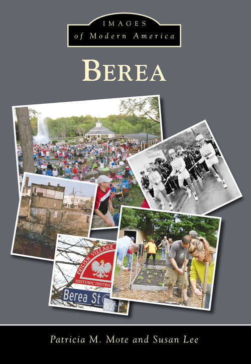 Book cover of Berea (Images of Modern America)