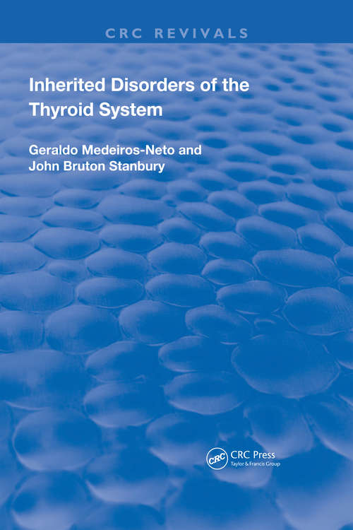 Book cover of Inherited Disorders of the Thyroid System (Routledge Revivals)