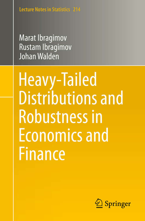Book cover of Heavy-Tailed Distributions and Robustness in Economics and Finance