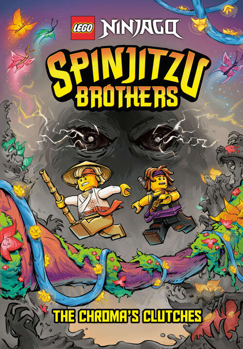 Book cover of Spinjitzu Brothers #4: The Chroma's Clutches (A Stepping Stone Book(TM))