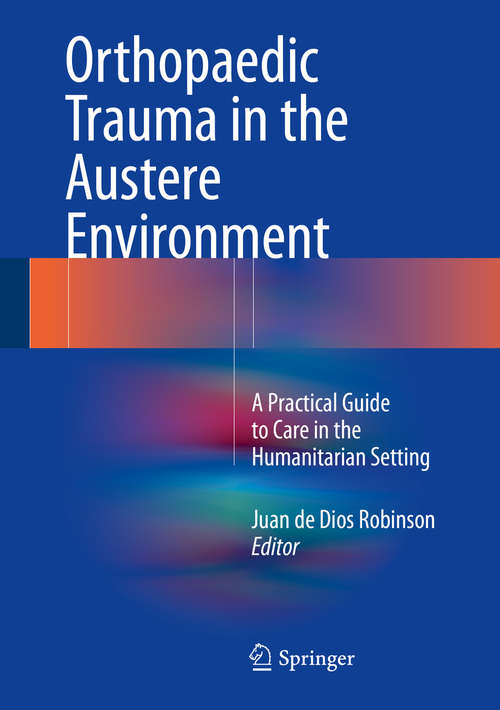 Book cover of Orthopaedic Trauma in the Austere Environment