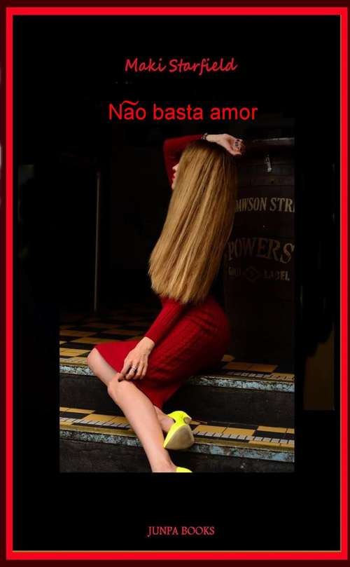 Book cover of Não basta amor