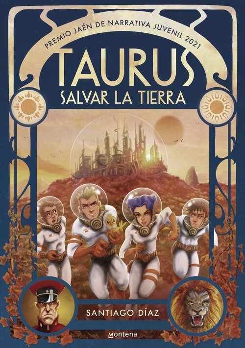 Book cover of Taurus. Salvar la Tierra (Premio Jaén de Narrativa Juvenil 2021)