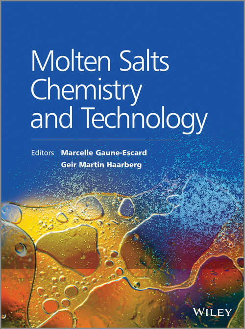 Book cover of Molten Salts Chemistry and Technology