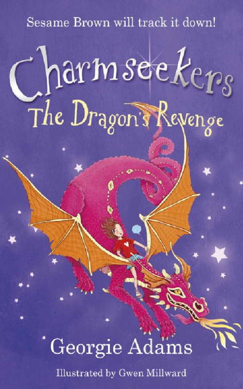 Book cover of The Dragon's Revenge: Charmseekers 3
